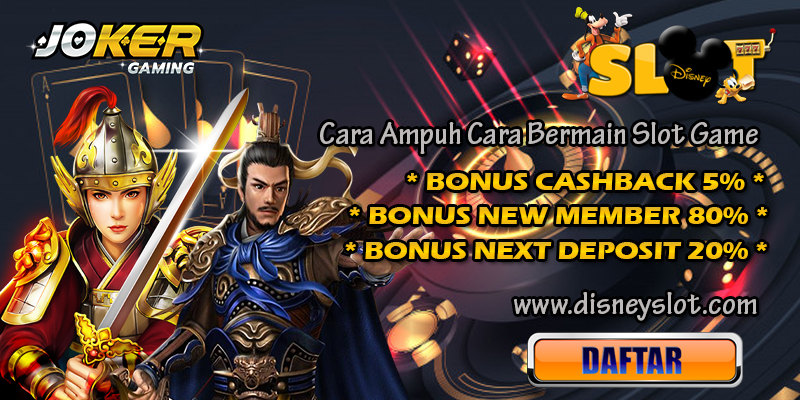 Cara Ampuh Cara Bermain Slot Game